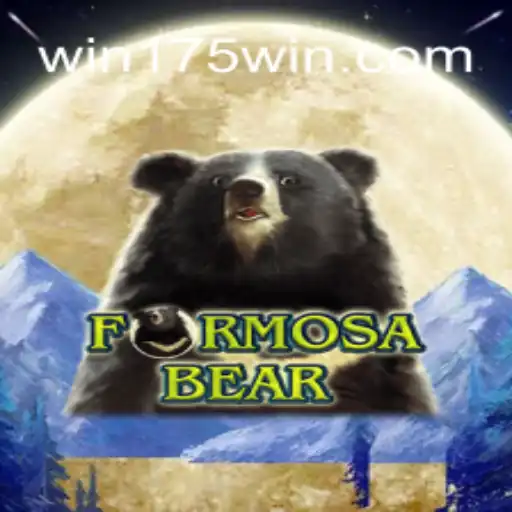 Discover the Exciting World of FormosaBear on 175Win.com Platform